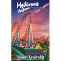 Mysterious Mayhem - Let the Adventure Begin!!!