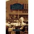 African Americans of Pine Bluff and Jefferson County