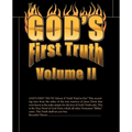 God's First Truth: Volume II