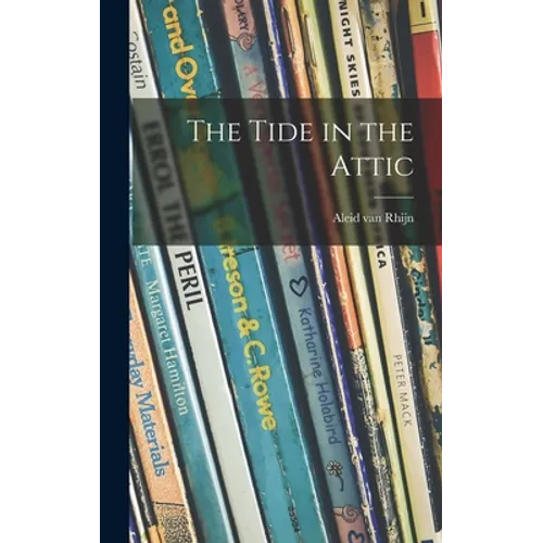 The Tide in the Attic