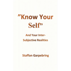 Know Your Self: And Your Inter-Subject Realities