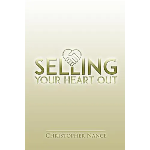 Selling Your Heart Out: Selling from the Perspective of Empathy