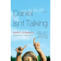 Daniel Isn't Talking