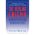 The Healing Enigma: Demystifying Homeopathy