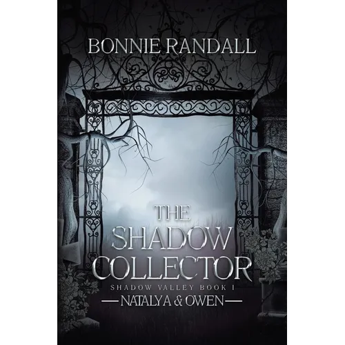 The Shadow Collector: Natalya & Owen