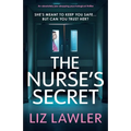 The Nurse's Secret: An absolutely jaw-dropping psychological thriller