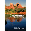 Dreaming of Rivers