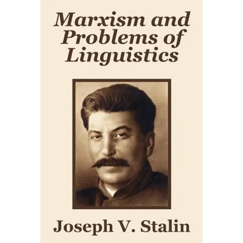 Marxism and Problems of Linguistics