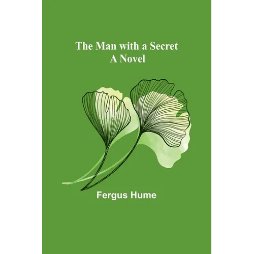 The Man with a Secret