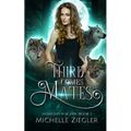 Third Comes Mates: Fated Mates Wolf Shifter Romance