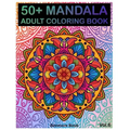 50+ Mandala: Adult Coloring Book 50 Mandala Images Stress Management Coloring Book For Relaxation, Meditation, Happiness and Relief