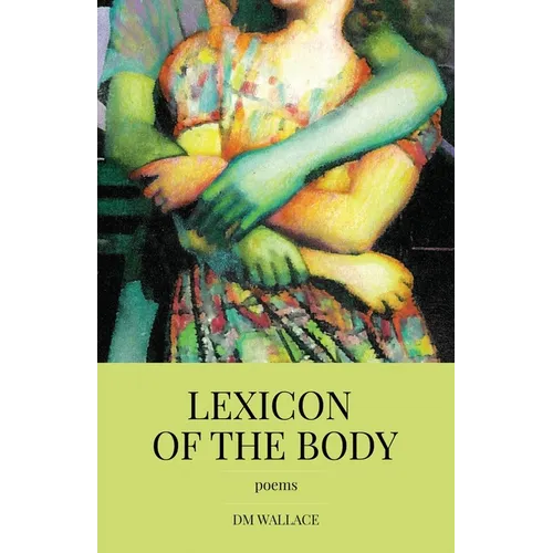 Lexicon of the Body