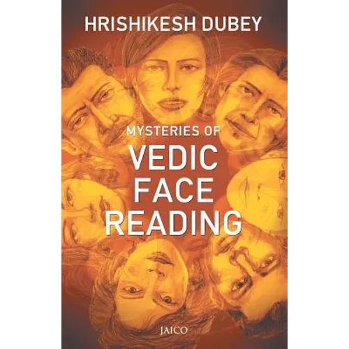 Mysteries of Vedic Face Reading