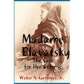 Madame Blavatsky: The Case for Her Defense Against the Hodgson-Coulomb Attack