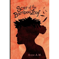 Scar of the Bamboo Leaf