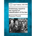Preliminary Report to the Council on Classification of the Law.