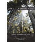 The Joy of Self Healing: Healing Messages from Jonah