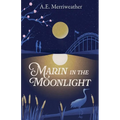 Marin in the Moonlight