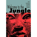 Welcome to the Jungle: New Positions in Black Cultural Studies
