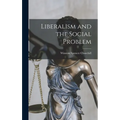 Liberalism and the Social Problem