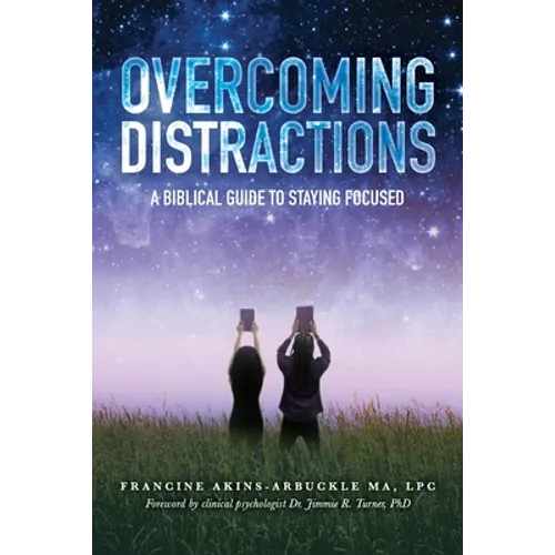 Overcoming Distractions