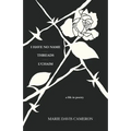 I Have No Name - Threads - l'Chaim: a life in poetry