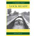Lock Ready: A Canawlers Novel