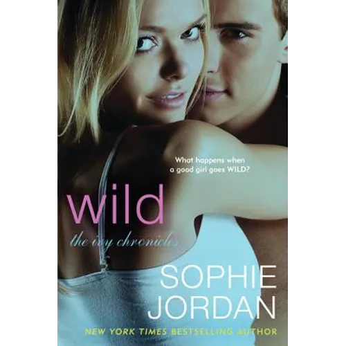 Wild: The Ivy Chronicles