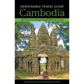 Responsible Travel Guide Cambodia: Improving Lives Through Thoughtful Travel Choices