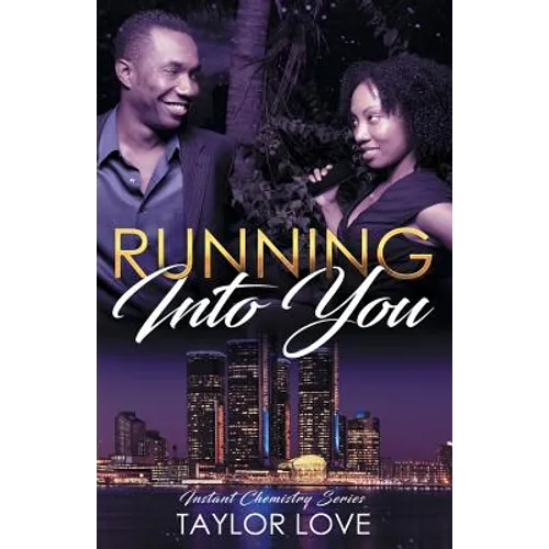 Running Into You: Instant Chemistry Series