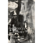 Memoir of a Ghost - Paperback