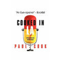 Cooked in La: I Shot for the Stars and Hit Bottom