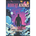 The Samaritan: A Tale Plagued by Regret