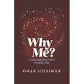 Why Me?: Understanding One's Worldly Fate