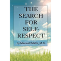 The Search for Self-Respect