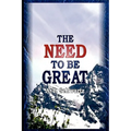Need to be Great: The Magic of Thinking Big