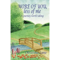 More of You, Less of Me