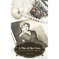 A War of Her Own: A World War II Novel