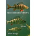 Three Perch Swimming