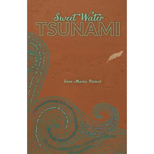 Sweet Water Tsunami
