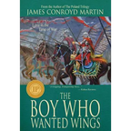 The Boy Who Wanted Wings