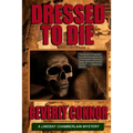 Dressed To Die: Lindsay Chamberlain Mystery #3