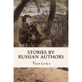 Stories by Russian Authors