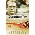 Dietrich Bonhoeffer: Reality and Resistance