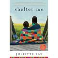 Shelter Me