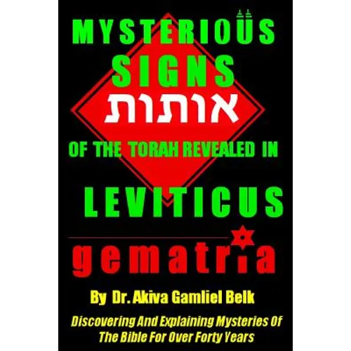 Mysterious SIGNS Of The Torah Revealed in LEVITICUS