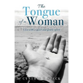 The Tongue of a Woman