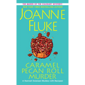 Caramel Pecan Roll Murder: A Delicious Culinary Cozy Mystery
