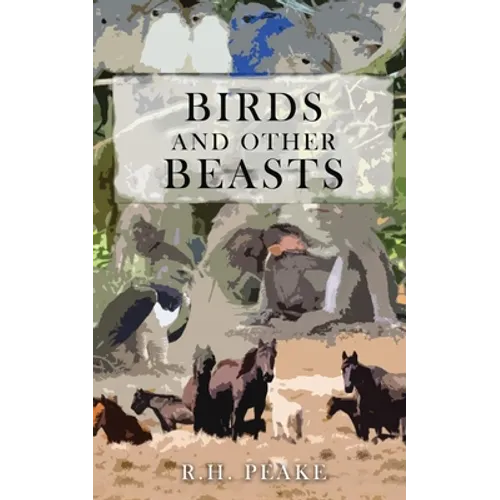 Birds and Other Beasts