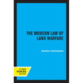 The Modern Law of Land Warfare